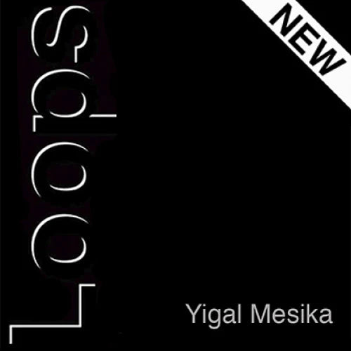 Loops (New Generation) by Yigal Mesika