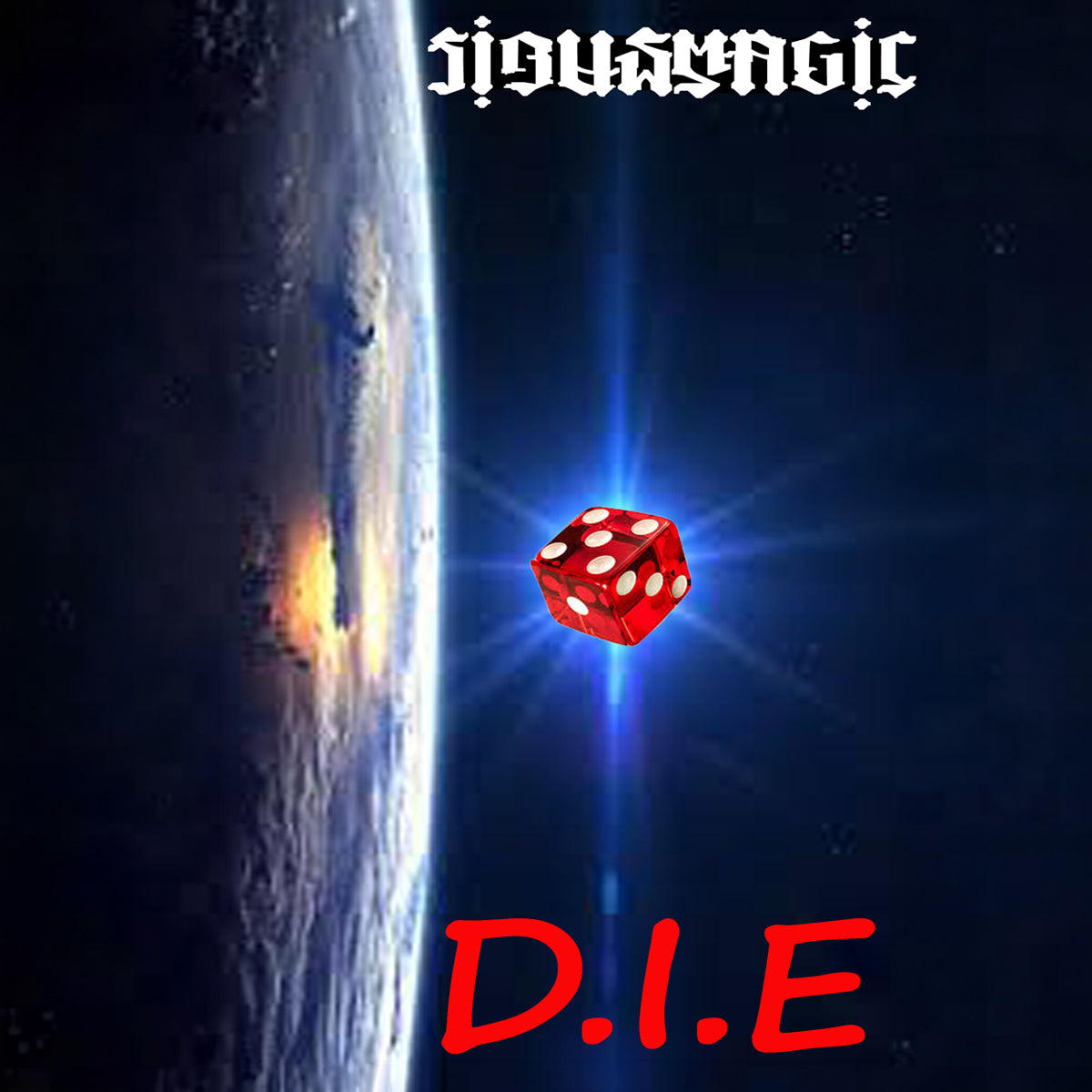 D.I.E. von Sirus Magic