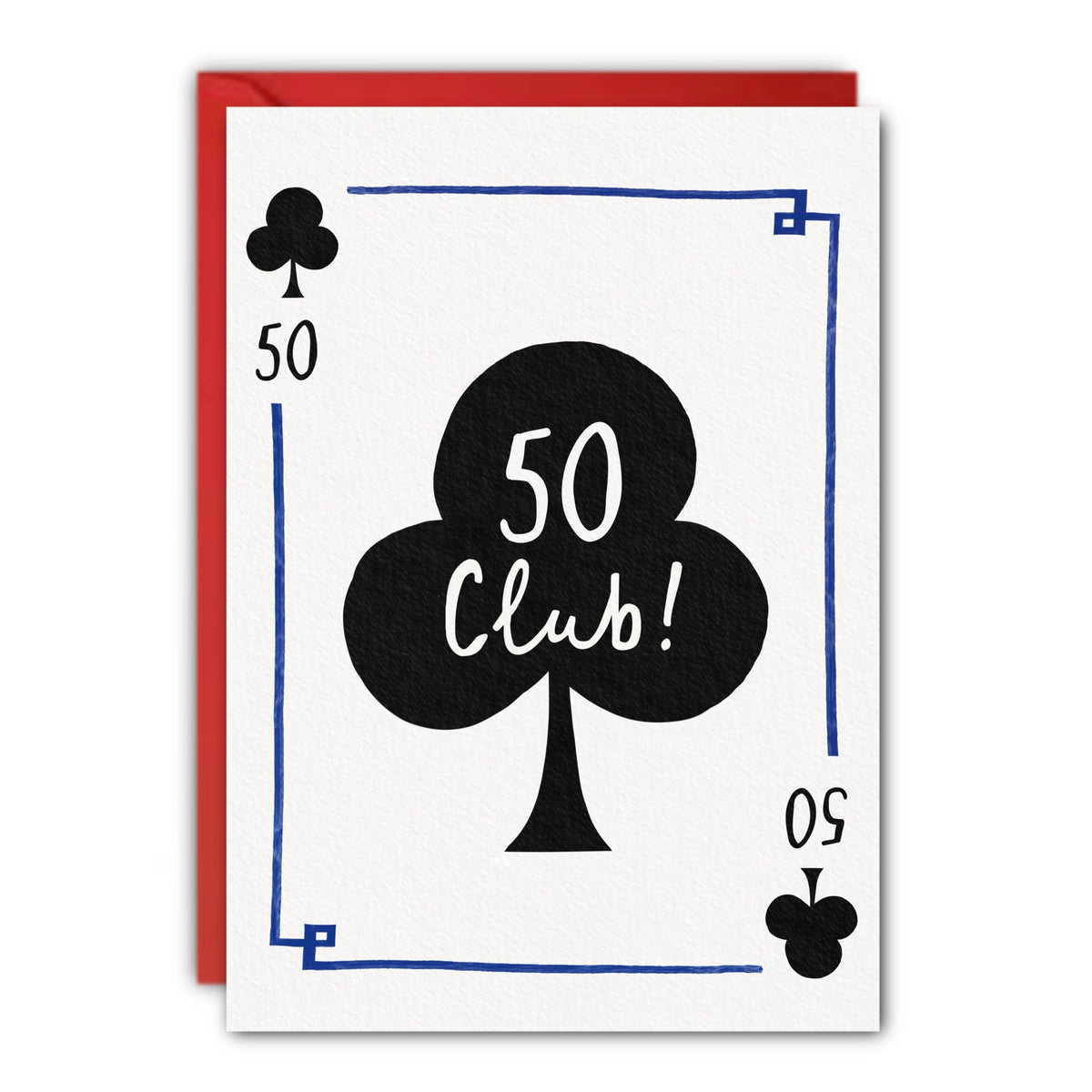 50th Birthday Card “50 Club” Ace of Clubs