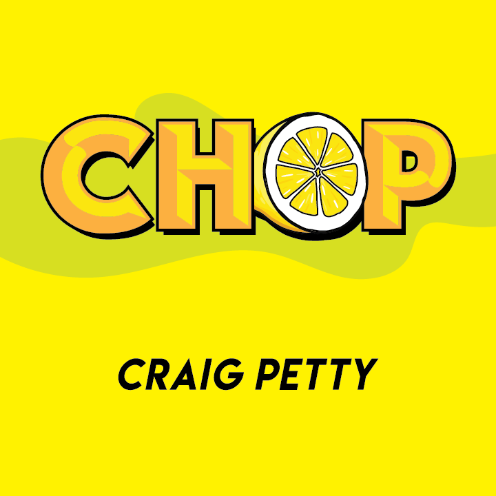Chop by Craig Petty – The Sleight Co.