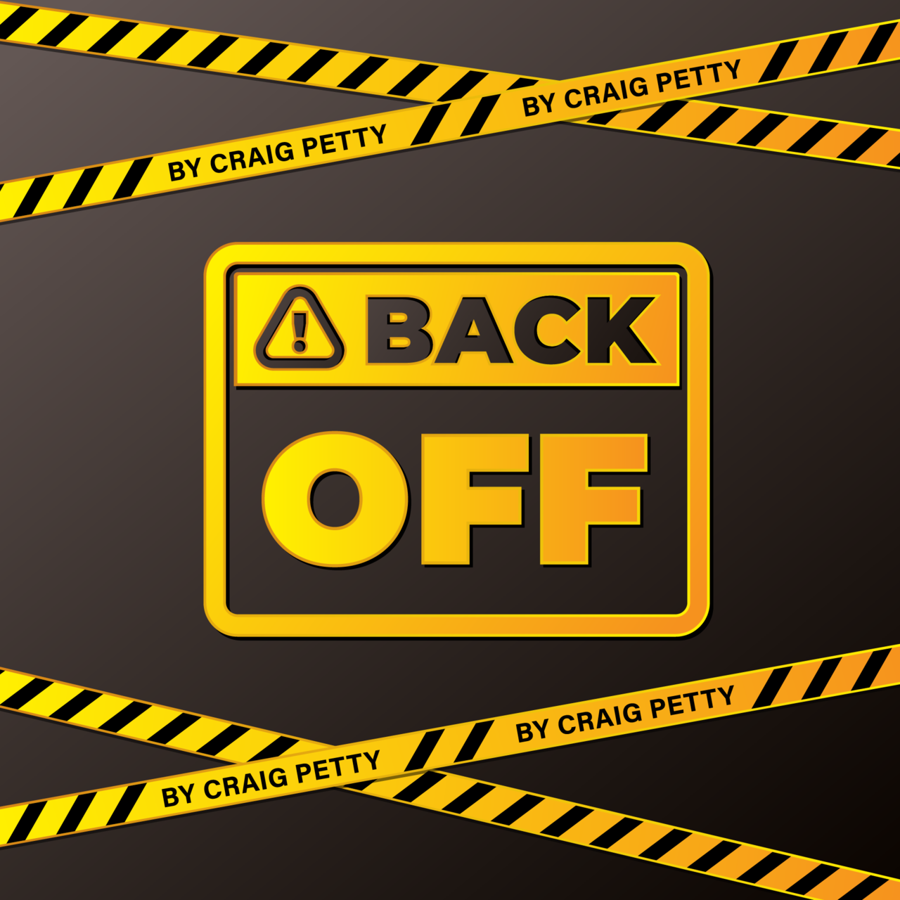 Back Off by Craig Petty