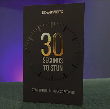 30 secondes pour étourdir par Richard Sanders
