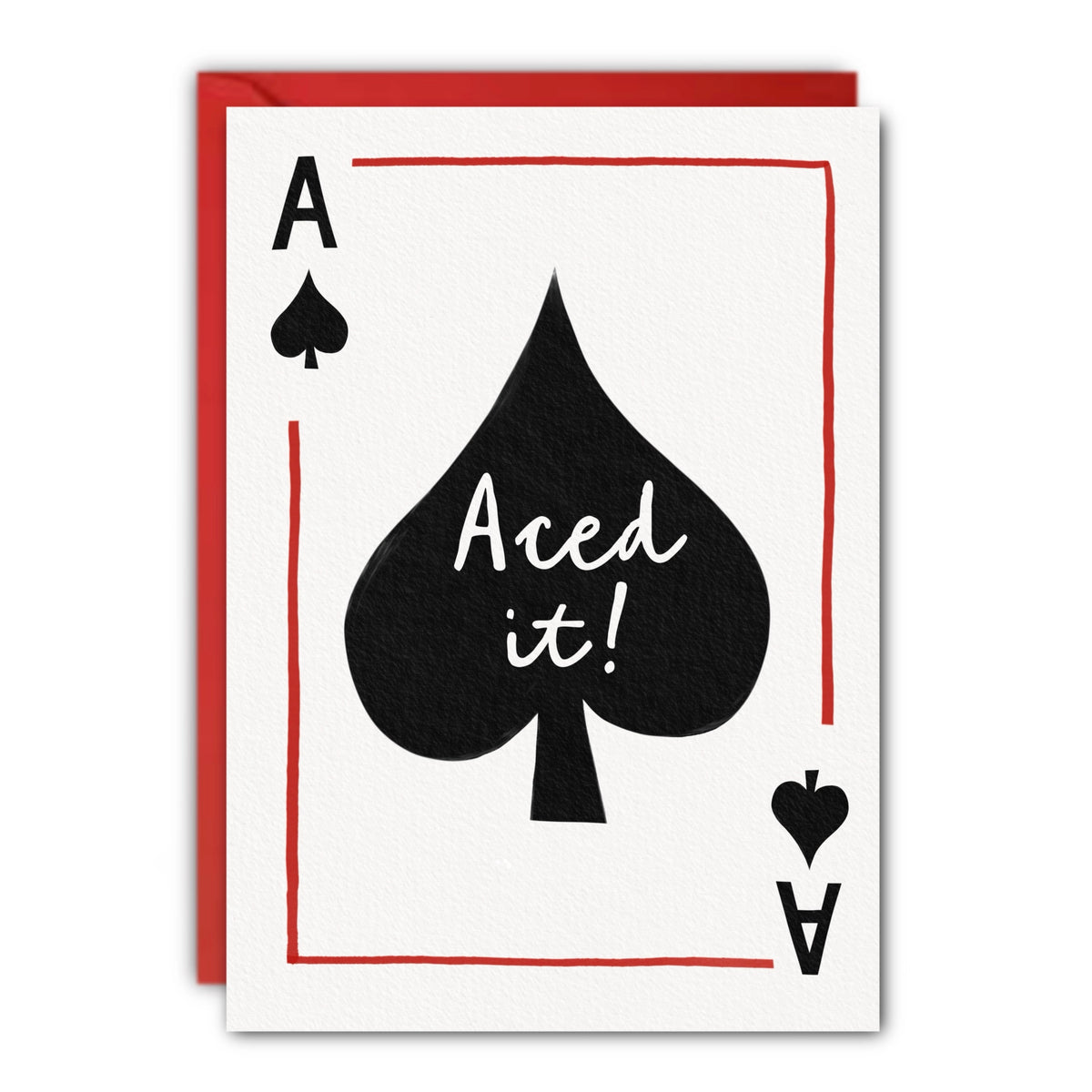 Congratulations Card “Aced It!” Ace of Spades