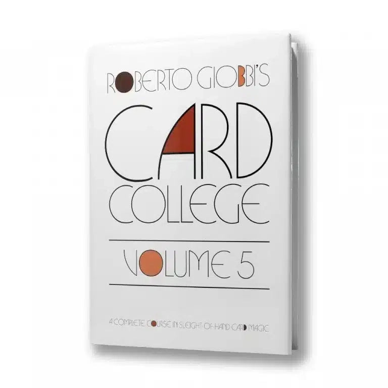 Card College Volume 5 by Roberto Giobbi
