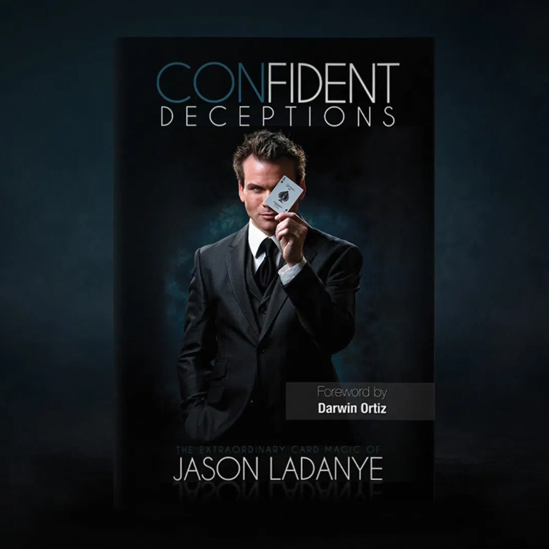 Confident Deceptions by Jason Ladanye