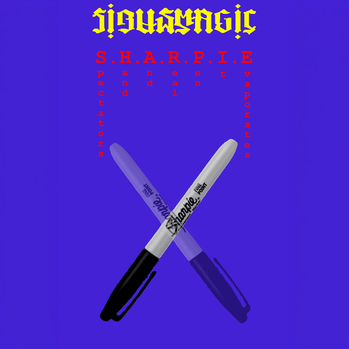 S.H.A.R.P.I.E par Sirus Magic