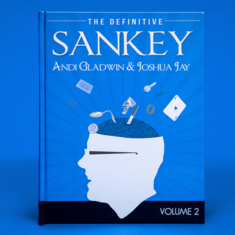 Definitive Sankey Volume 2 by Jay Sankey and Vanishing Inc. Magic